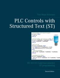 Antonsen Tom Mejer PLC Controls with Structured Text Antonsen Tom Mejer PLC Controls with Structured Text