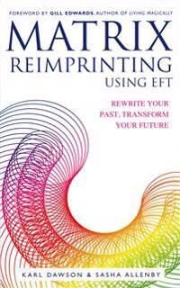 Matrix Reimprinting Using Eft Av Karl Dawson, Sasha Allenby Matrix Reimprinting Using Eft Av Karl Dawson, Sasha Allenby
