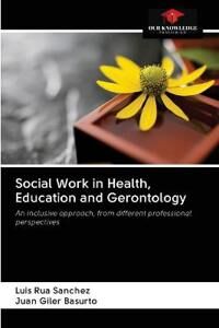 Rua Sanchez Luis Social Work in Health Education and Gerontology