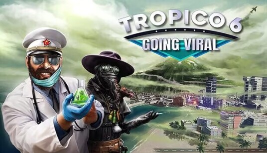 Tropico 6 - Going Viral, Mac OSX, Linux