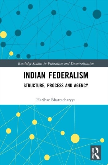 Indian Federalism Indian Federalism