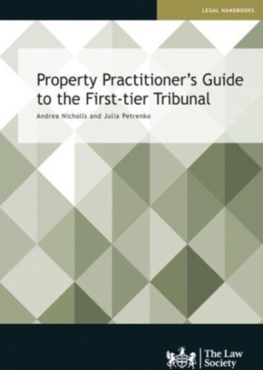 Property Practitioner'S Guide To The First-Tier Tribunal Av Andrea Nicholls, Julia Petrenko