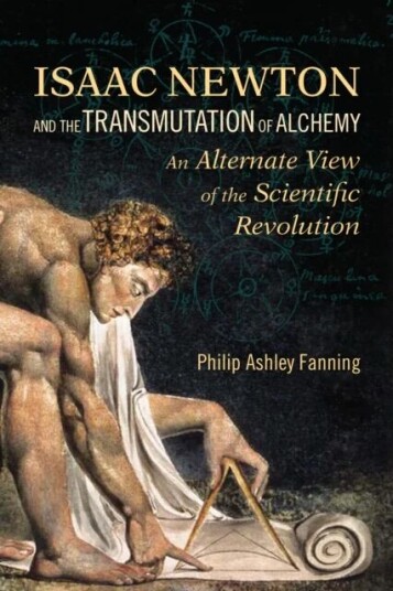 Isaac Newton And The Transmutation Of Alchemy Av Philip Ashley Fanning