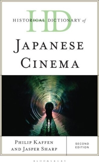 Historical Dictionary of Japanese Cinema