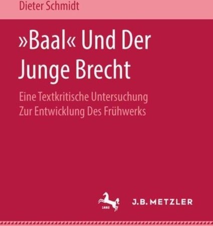 "Baal" und der Junge Brecht