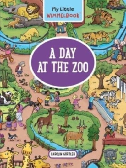 My Little Wimmelbook® A Day At The Zoo