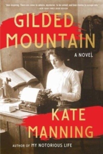 Gilded Mountain  A Novel