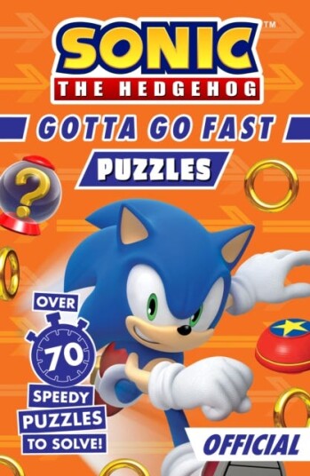 Sonic the Hedgehog Gotta Go Fast Puzzle Book Sonic the Hedgehog Gotta Go Fast Puzzle Book