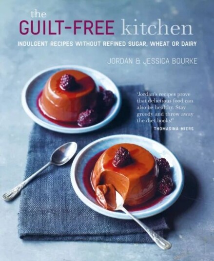 The Guilt-Free Kitchen Av Jordan Bourke, Jessica Bourke