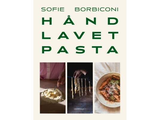 Håndlavet Pasta | Sofie Borbiconi | Språk: Dansk
