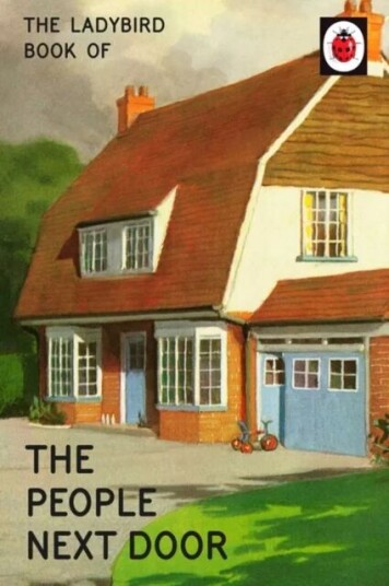 The Ladybird Book Of The People Next Door Av Jason Hazeley, Joel Morris