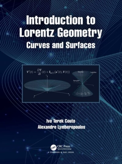 Introduction To Lorentz Geometry Av Ivo Terek Couto, Alexandre Lymberopoulos