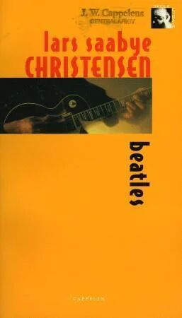 Beatles Av Lars Saabye Christensen