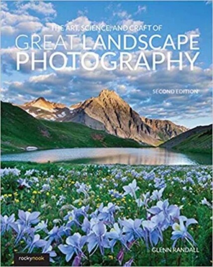 The Art, Science, And Craft Of Great Landscape Photography Av Glenn Randall