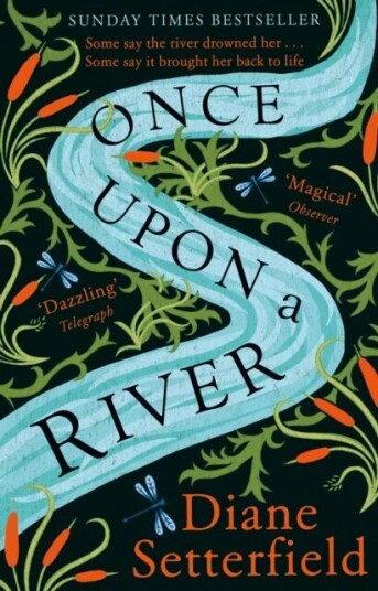 Once Upon A River Av Diane Setterfield