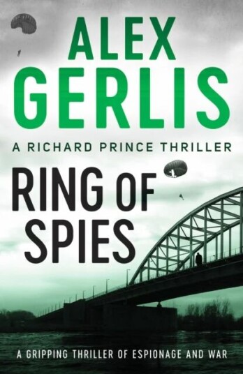 Ring Of Spies Av Alex Gerlis Ring Of Spies Av Alex Gerlis