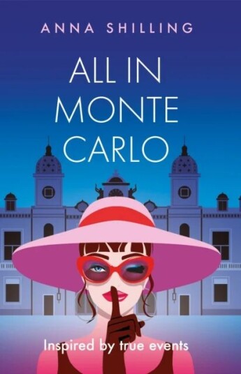 All In Monte Carlo Av Anna Shilling