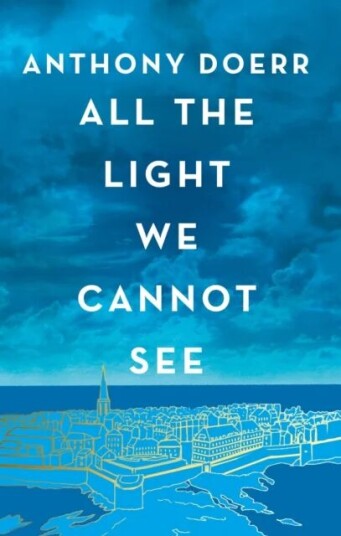 All The Light We Cannot See Av Anthony Doerr