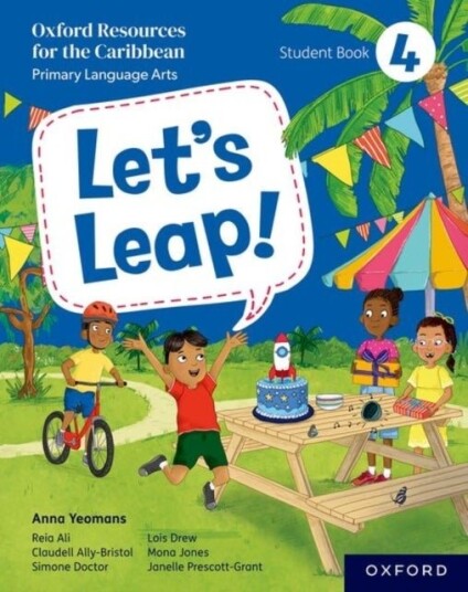 Let's Leap! Caribbean Primary Language Arts: Student Book 4 Let's Leap! Caribbean Primary Language Arts: Student Book 4