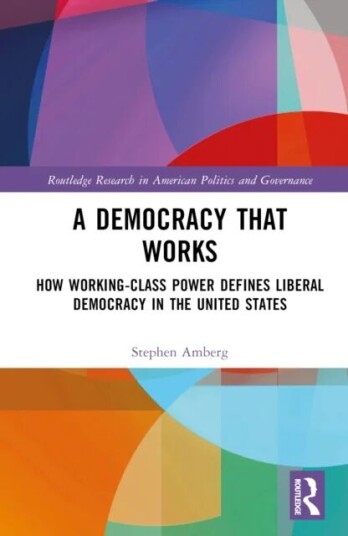 A Democracy That Works Av Stephen (University Of Texas At San Antonio Usa) Amberg