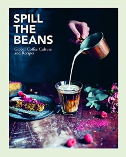 Spill The Beans Av Gestalten & Lani Kingston