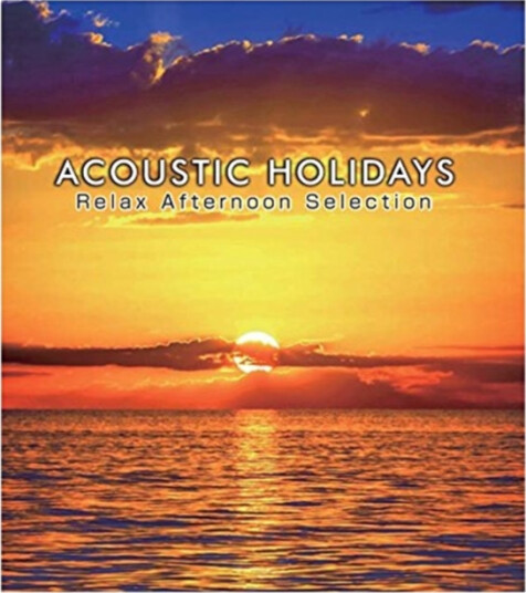 Diverse Artister Acoustic Holidays Relax Afternoon Select CD