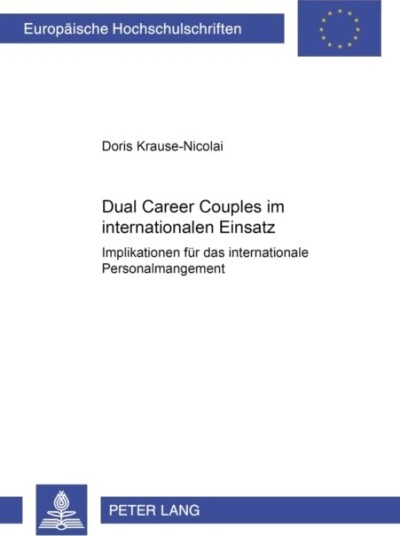 Dual Career Couples Im Internationalen Einsatz