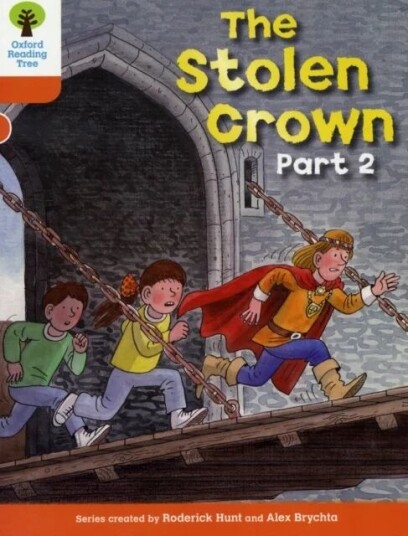 Oxford Reading Tree: Level 6: More Stories B: The Stolen Crown Part 2 Av Roderick Hunt