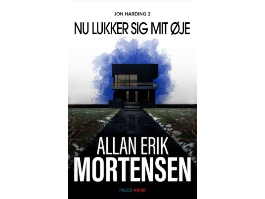 Nu Lukker Sig Mit Øje | Allan Erik Mortensen | Språk: Dansk