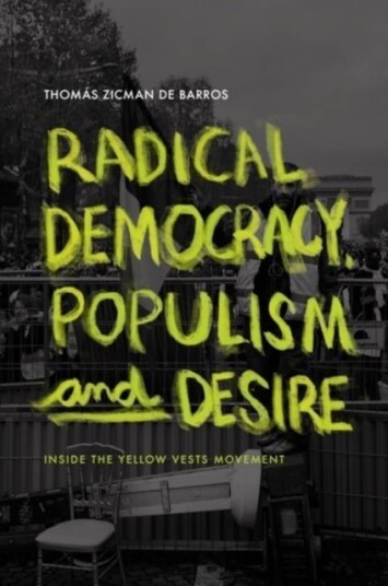 Radical Democracy Populism and Desire
