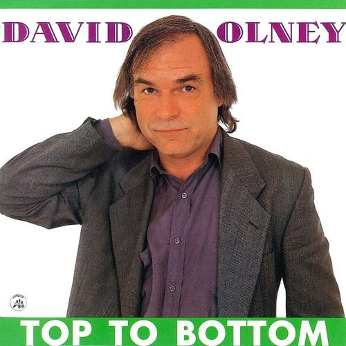 David Olney Top To Bottom CD