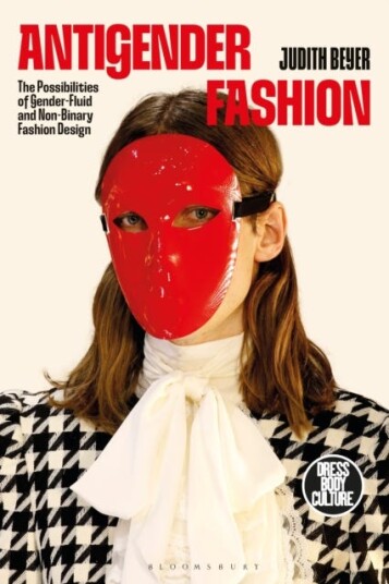 Antigender Fashion The Possibilities of GenderFluid and NonBinary Fashion Design