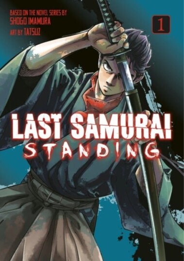 Last Samurai Standing 1 Last Samurai Standing 1