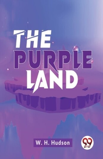 The Purple Land The Purple Land