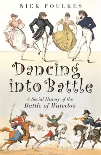 Dancing Into Battle Av Nicholas Foulkes Dancing Into Battle Av Nicholas Foulkes