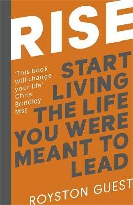 Rise Start Living the Life You Were Meant to Lead