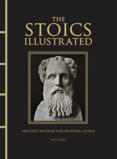 The Stoics Illustrated The Stoics Illustrated