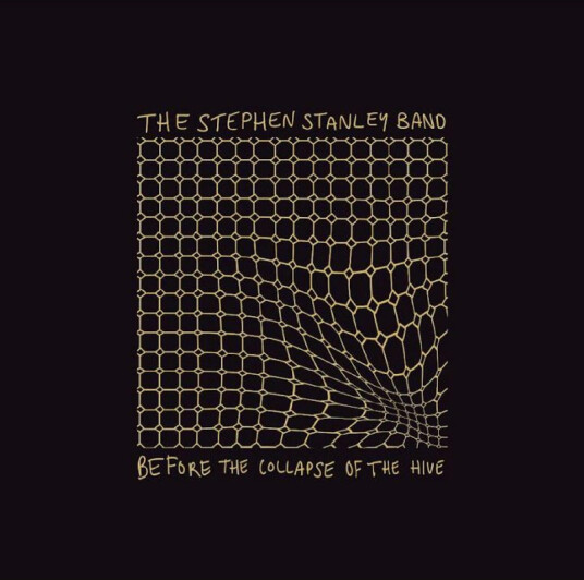The Stephen Stanley Band Before The Collapse Of The Hyve CD