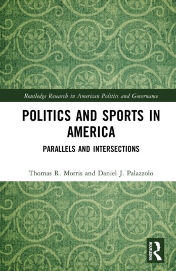 Politics and Sports in America