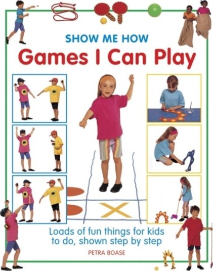 Show Me How: Games I can Play