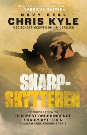 Skarpskytteren Av Chris Kyle