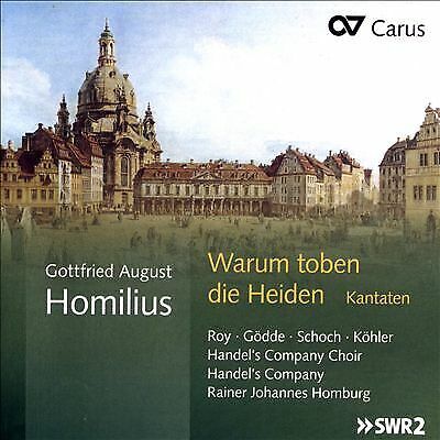 MediaTronixs HOMILIUS/HANDELS COMPANY CHOIR/HOMBURG : Gottfried August Homilius: Warum toben Pre-Owned