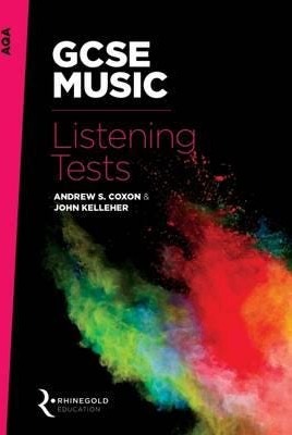 Aqa Gcse Music Listening Tests Av John Kelleher, Andrew S. Coxon