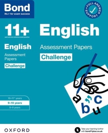 Bond 11+: Bond 11+ English Challenge Assessment Papers 9-10 years