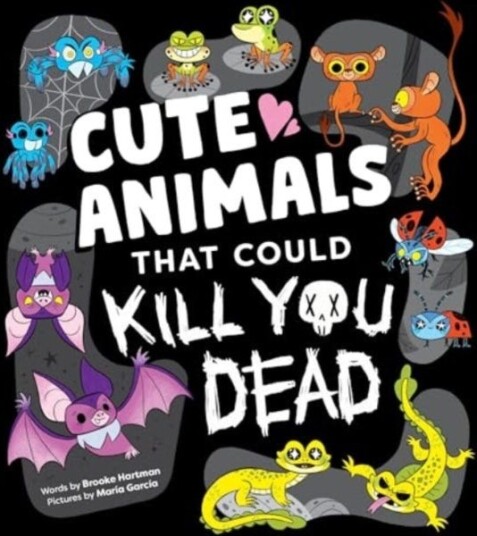 Cute Animals That Could Kill You Dead