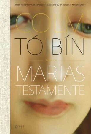 Marias testamente av Colm Toibin