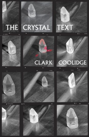 The Crystal Text Av Clark Coolidge