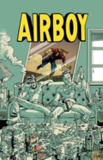 Airboy Deluxe Edition Av James Robinson