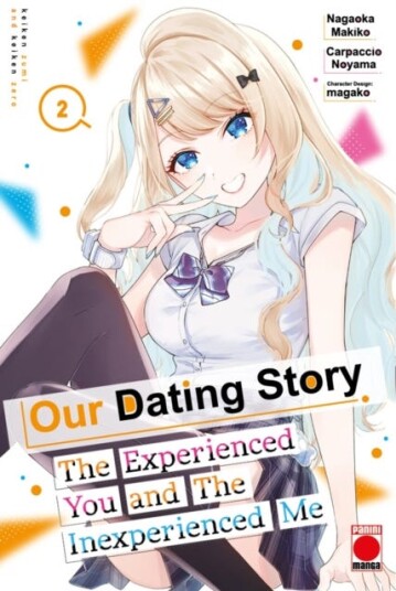 Our Dating Story Volume 2  The Experienced You and The Inexperienced Me