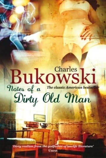 Notes Of A Dirty Old Man Av Charles Bukowski